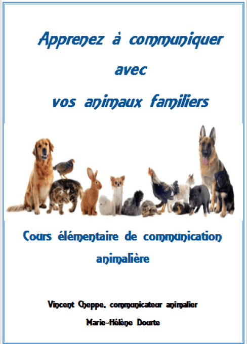 Apprenez à communiquer avec vos animaux familiers